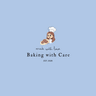 Baking with Care